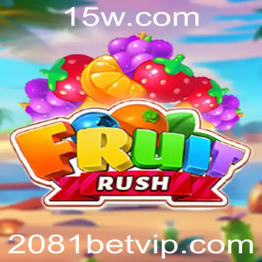 Explorando o Mundo de FruitRush e o Fascínio do 2081bet