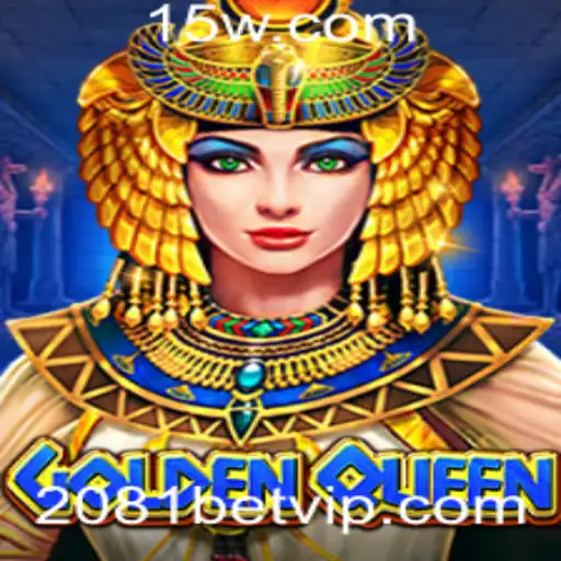 Descobrindo o Fascínio de GoldenQueen: O Jogo de 2081bet que Está Conquistando o Mundo