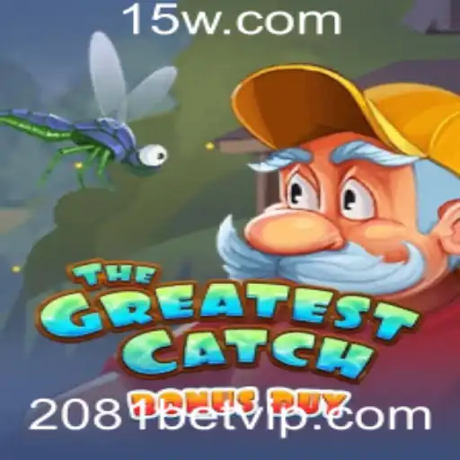 The Greatest Catch Bonus Buy: Um Mergulho no Universo 2081bet